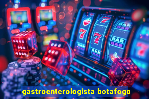 gastroenterologista botafogo
